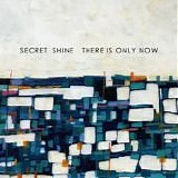Secret Shine - There Is Only Now (Transparent Orange)