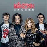 Maneskin - Chosen
