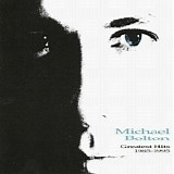 Michael Bolton - Greatest Hits: 1985 - 1995