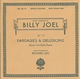 Billy Joel - Fantasies & Delusions | Joel Op.1-10 | Music For Solo Piano  (Richard Joo, Piano)