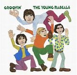 Young Rascals - Groovin' (Original Album Series)