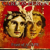 Carlos Peron - Feast Of Agape