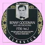 Benny Goodman - The Chronological Classics - 1936, Volume 2