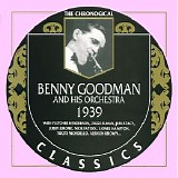 Benny Goodman - The Chronological Classics - 1939