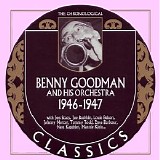 Benny Goodman - The Chronological Classics - 1946-1947
