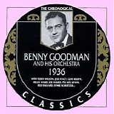 Benny Goodman - The Chronological Classics - 1936