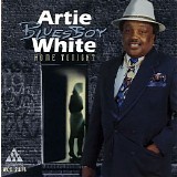 Artie "Blues Boy" White - Home Tonight