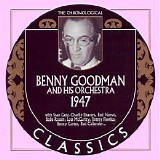 Benny Goodman - The Chronological Classics - 1947