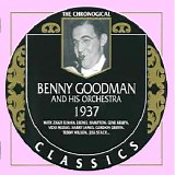 Benny Goodman - The Chronological Classics - 1937