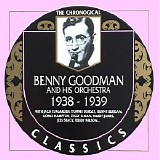 Benny Goodman - The Chronological Classics - 1938-1939