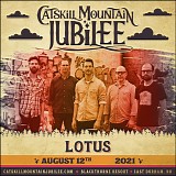 Lotus - Live at the Catskill Mountain Jubilee, East Durham NY 08-12-21