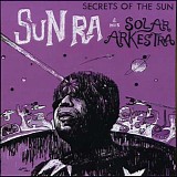Sun Ra - Secrets of the Sun