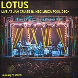 Lotus - Live MSC Lirica Jam Cruise 18, Pool Deck, Ft. Lauderdale FL 01-09-20