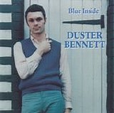 Bennett, Duster - Blue Inside  (Remastered)