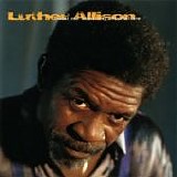 Allison, Luther - Hand Me Down My Moonshine  (Reissue)