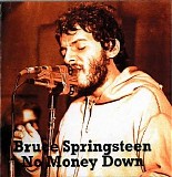 Bruce Springsteen - The Wild, The Innocent & The E Street Shuffle Tour - 1974.07.13 - No Money Down - The Bottom Line, New York, NY