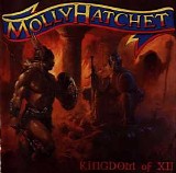 Molly Hatchet - Kingdom Of XII