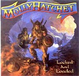 Molly Hatchet - Locked And Loaded