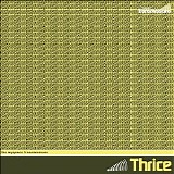 Thrice - The MySpace Transmissions