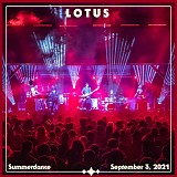 Lotus - Live at Summerdance, Garrettsville OH 09-03-21