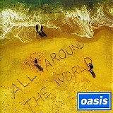 Oasis - All Around The World