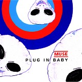 Muse - Plug In Baby [CD1]