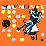 Mudhoney - March To Fuzz: Best Of And Rarities...