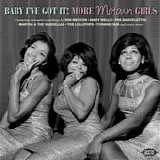 Various artists - Baby I've Got It: More Motown Girls