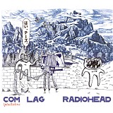 Radiohead - Com Lag (2Plus2IsFive)