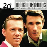 The Righteous Brothers - The Millennium Collection: The Best Of The Righteous Brothers