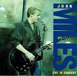 Miles, John - Live In Concert