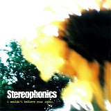 Stereophonics - I Wouldn't Believe Your Radio