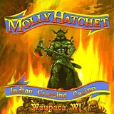 Molly Hatchet - Live At Indian Crossing Casino, Waupaca WI, USA