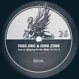 Yoko Ono & John Zorn - Blink
