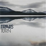 Travis - Turn [CD1]