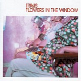 Travis - Flowers In The Window [CD2]