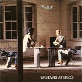 Yaz - Upstairs At Eric's