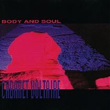 Cabaret Voltaire - Body And Soul