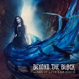Beyond The Black - Songs Of Love And Death