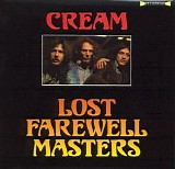 Cream - Lost Farewell Masters - Vol. 03 - 1967.03.07 - Live at Konsurthuset, Stockholm, Sweden