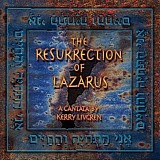 Kerry Livgren - The Resurrection Of Lazarus