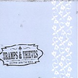 Tramps & Thieves - Spittin' Into the Wind