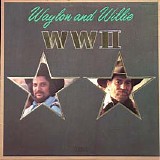 Waylon And Willie - WWII