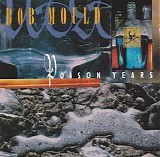 Mould, Bob (Bob Mould) - Poison Years