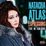 Natacha Atlas - Expressions - Live In Toulouse