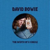David Bowie - The Width Of A Circle (EP)