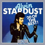 Alvin Stardust - 20 Of The Best!