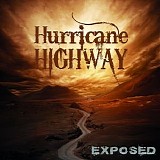 Hurricane Highway - Exposed
