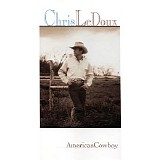 Chris LeDoux - American Cowboy