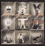 Dan Hill - Love Of My Life: The Best Of Dan Hill